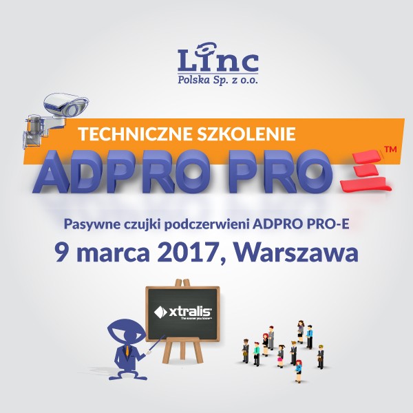 9.03.2017 Warszawa: Szkolenie techniczne ADPRO PRO-E