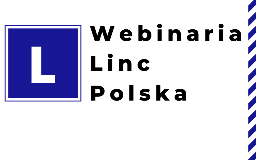 Webinaria Linc Polska 2021