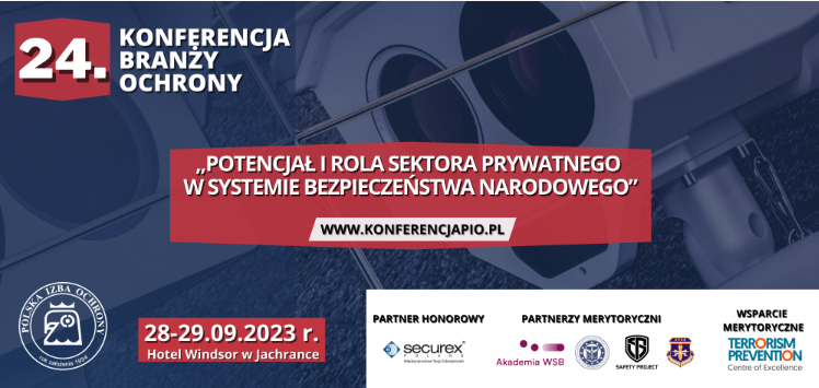 24 Konferencja Branży Ochrony